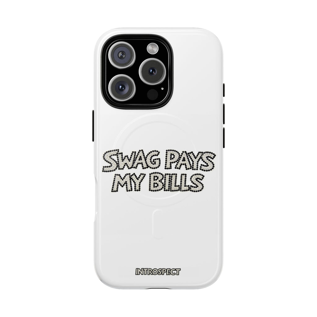 swag pays my bills